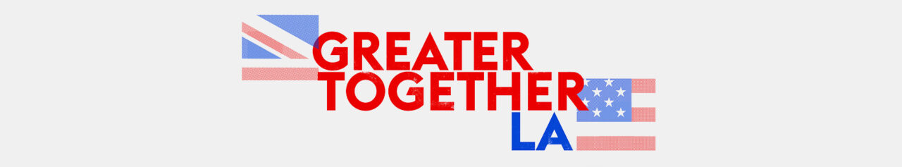 Greater Together LA campaign banner
